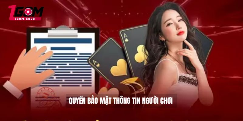 Quyền bảo mật thông tin người chơi 